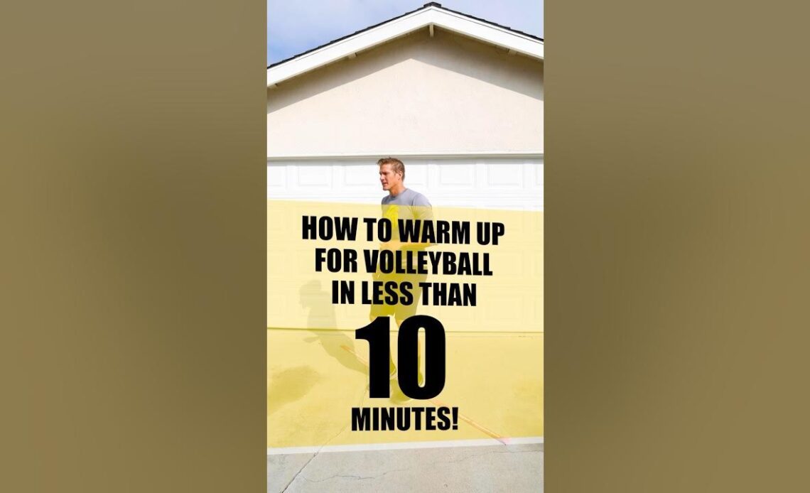 How to Warm Up for Volleyball in Less Than 10 Minutes #volleyball