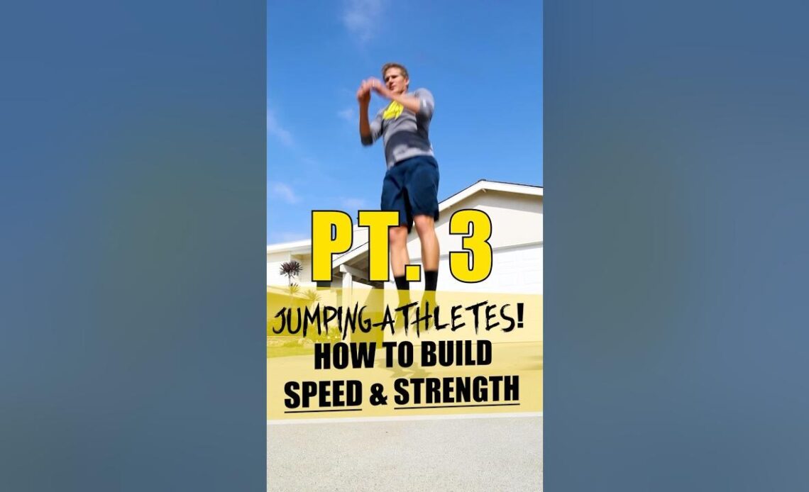 Jumping Athletes! How to Build Speed & Strength Pt 3 #fitness