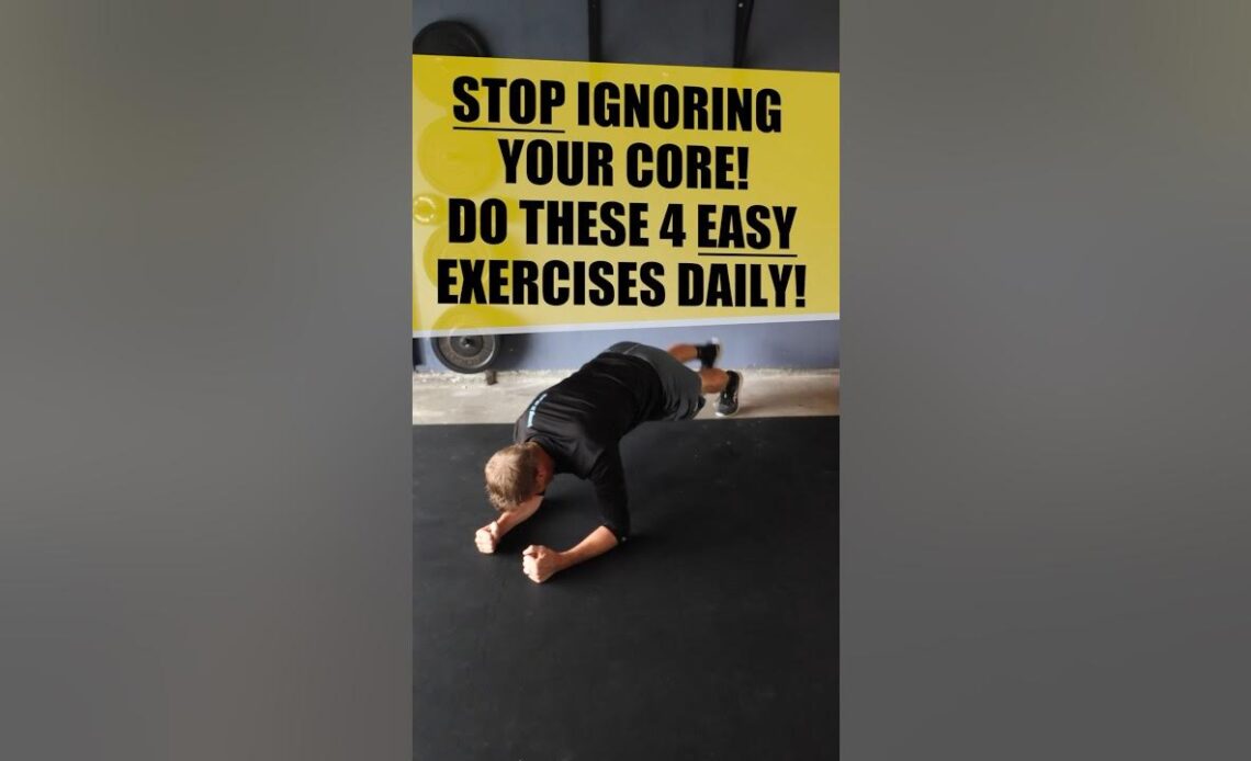 Stop Ignoring Your Core! Do These 4 Exercises Daily! #abworkout