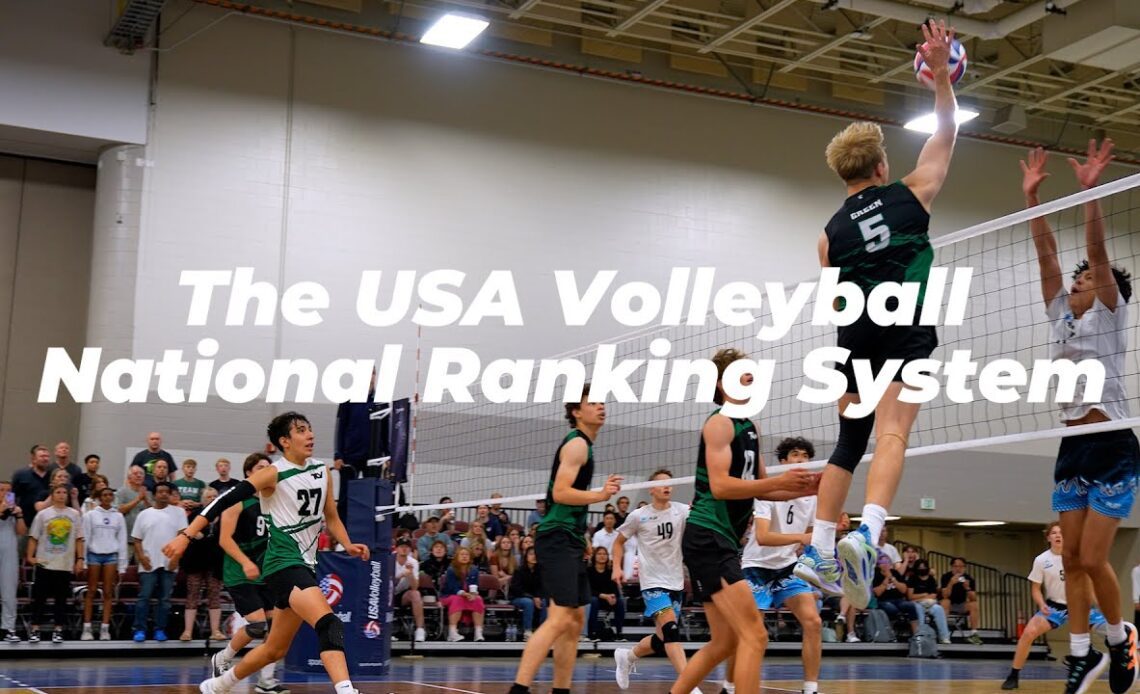 Introducing | The USA Volleyball National Ranking System