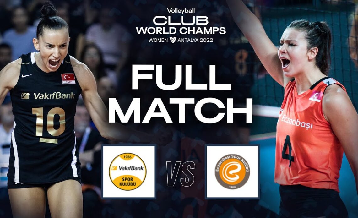 Spor Kulubu vs. Eczacibasi - Semi Final | Women's Club World Championships 2022