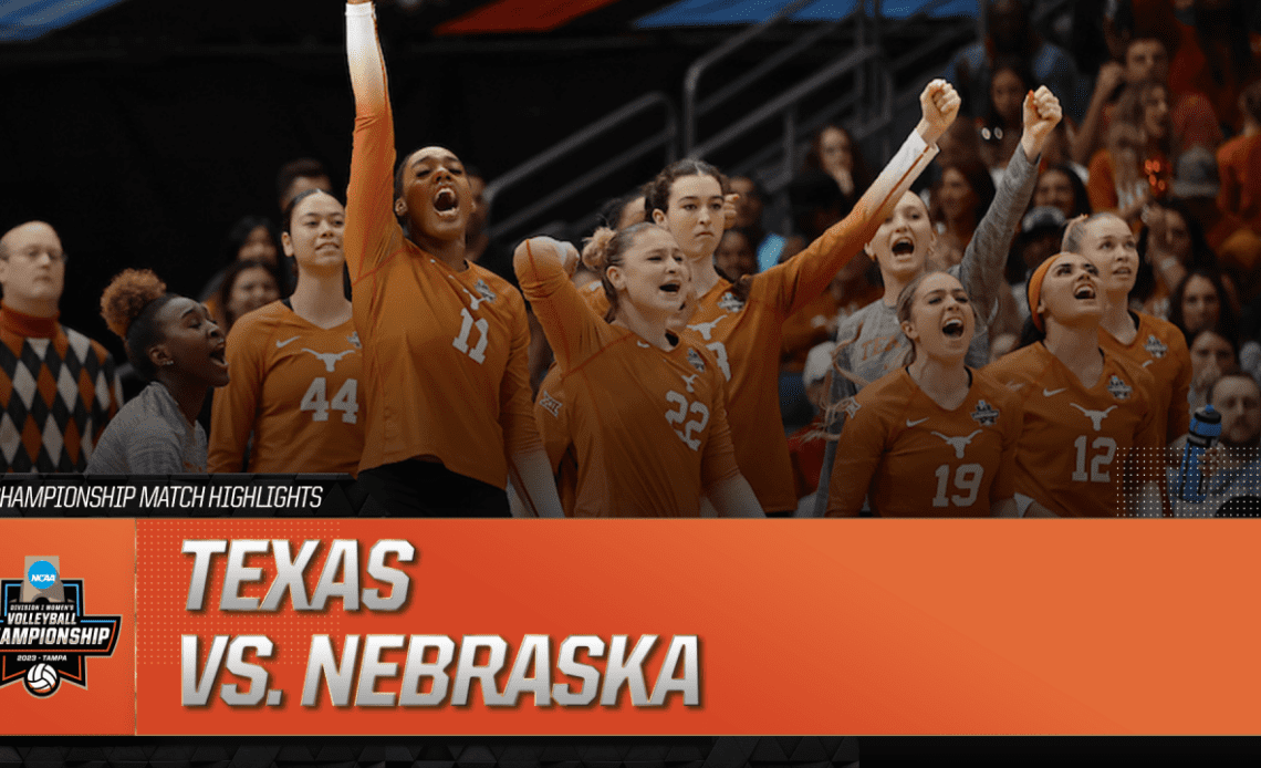 Texas vs. Nebraska: 2023 NCAA volleyball championship highlights