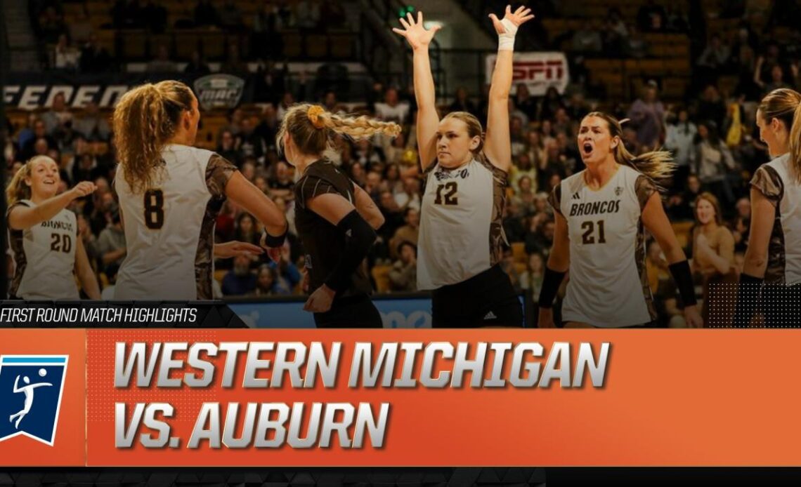 WMU vs. Auburn: 2023 NCAA volleyball first round highlights