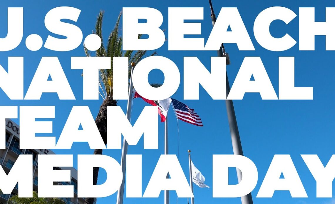 Behind the Scenes at the U.S. Beach National Team Media Day | USA Volleyball