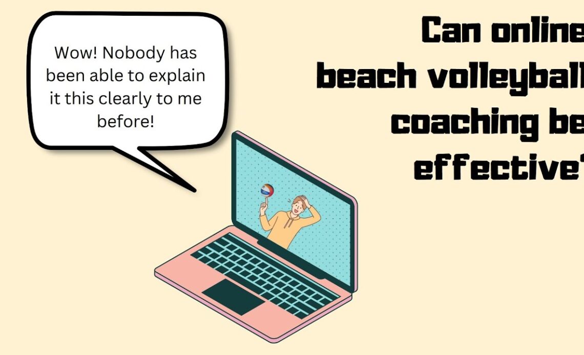 Can Online Beach Volleyball Coaching Work?