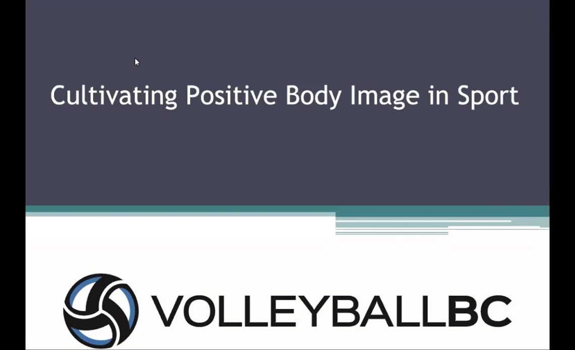 Cultivating Positive Body Image in Volleyball