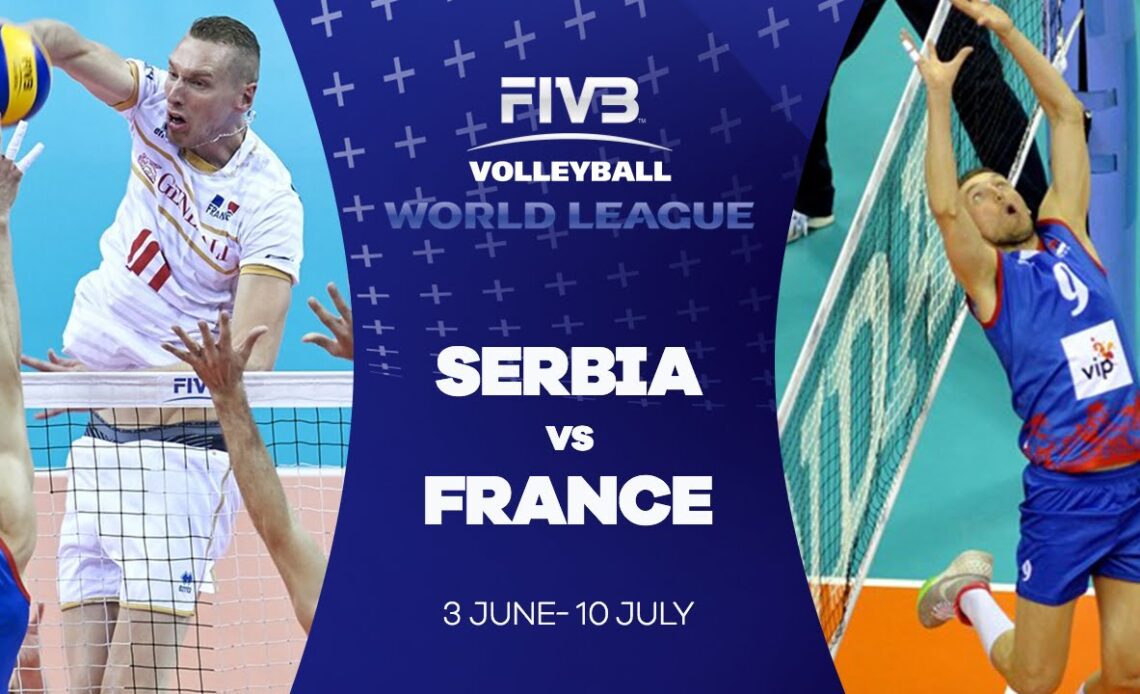 FIVB - World League Final Round: Serbia v France