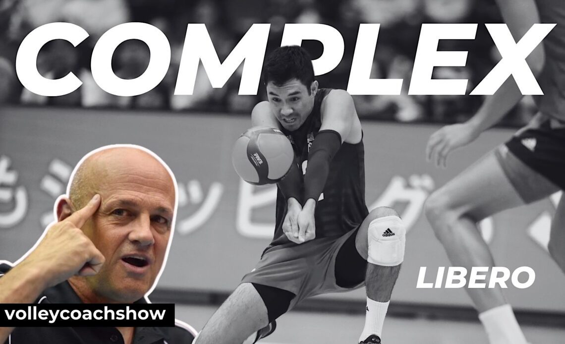From Good to Great 💥 What You NEED to Learn to Be COMPLEX Libero?😱 Insights from 🇨🇦 Glenn Hoag