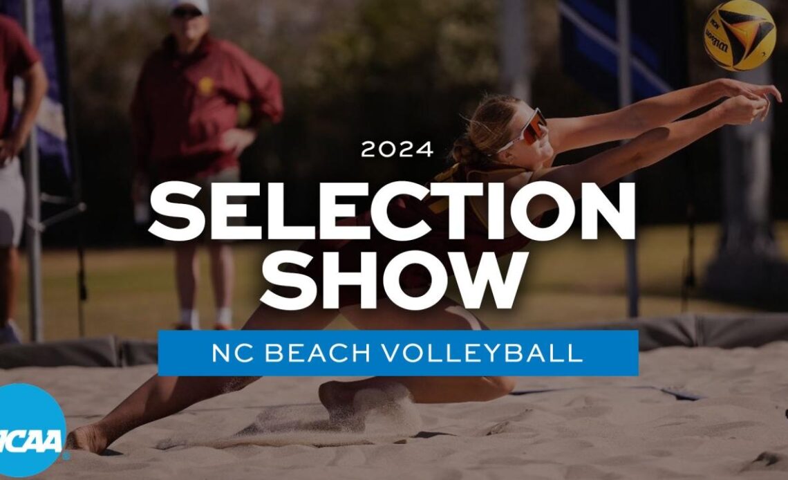 NC beach volleyball: 2024 selection show