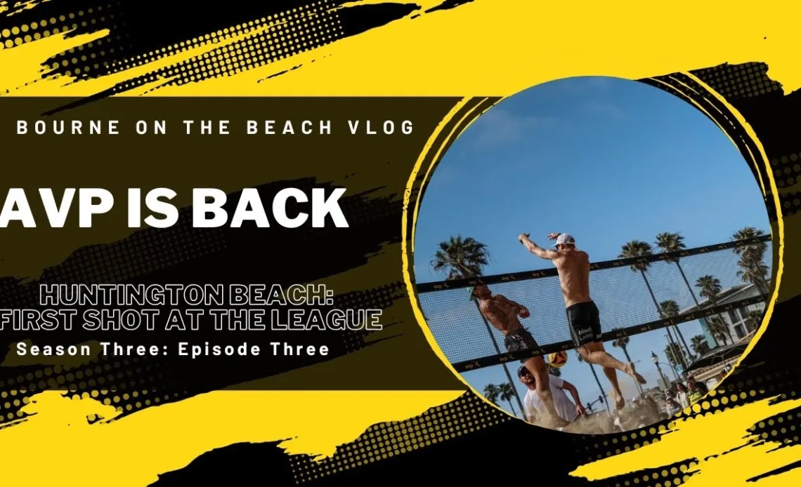 Bourne on the Beach: The AVP Returns, A Semifinal Run Made -- And an Epic Headshot Fired