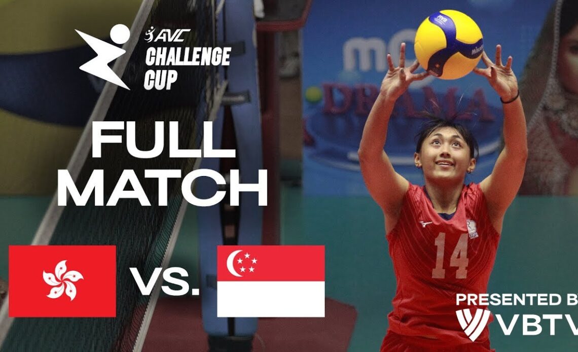 🇭🇰 HKG vs. 🇸🇬 SGP - AVC Challenge Cup 2024 | Pool Play - presented by VBTV