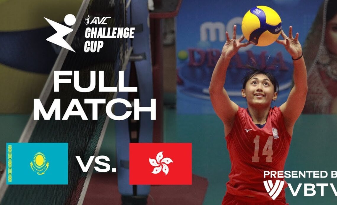 🇰🇿 KAZ vs. 🇭🇰 HKG - AVC Challenge Cup 2024 | Pool Play - presented by VBTV