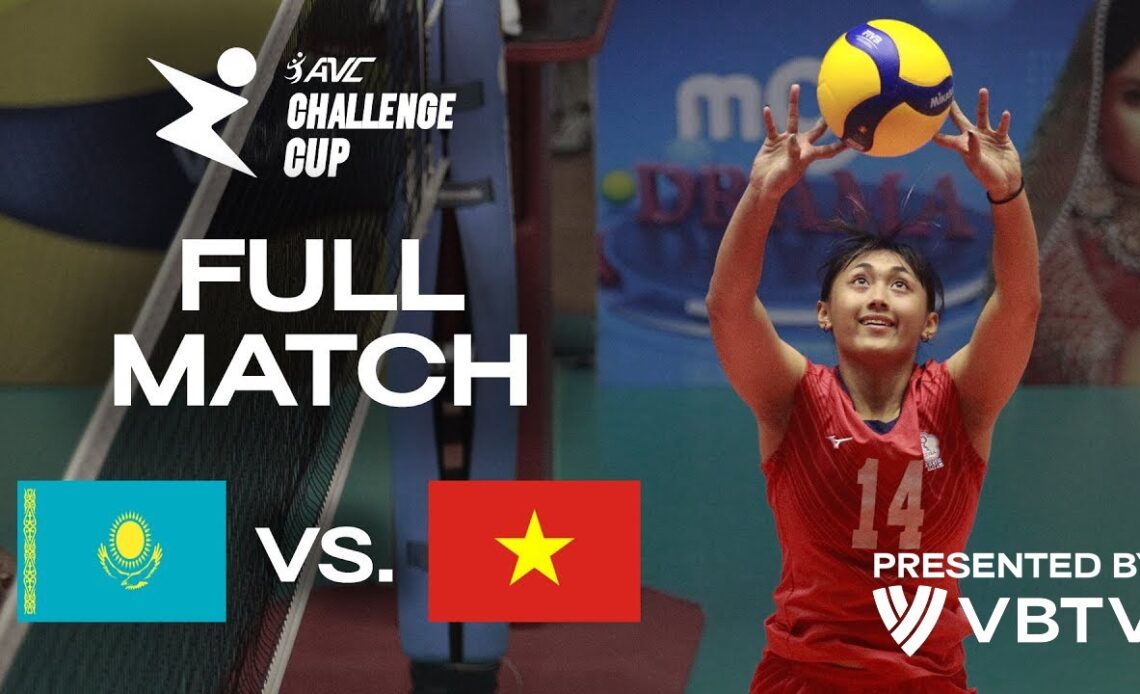 🇰🇿 KAZ vs. 🇻🇳 VIE - AVC Challenge Cup 2024 | Pool Play - presented by VBTV