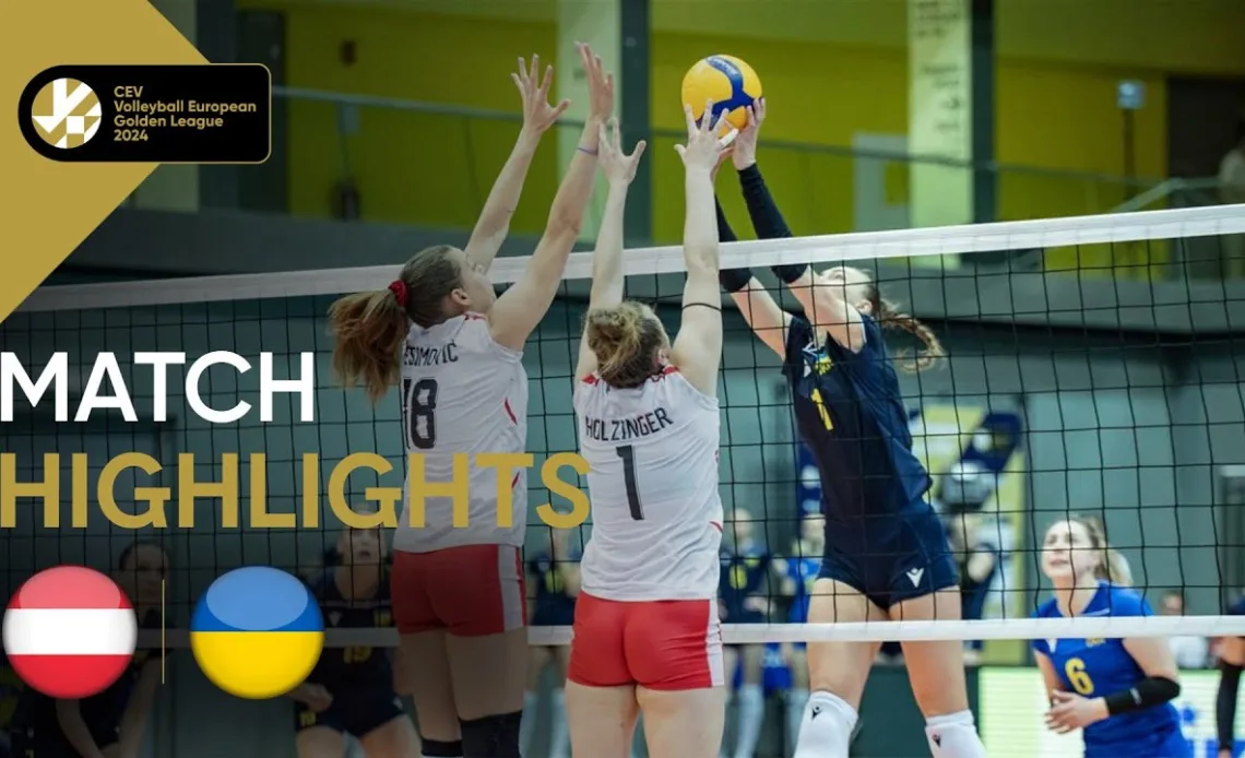 Match Highlights: AUSTRIA vs. UKRAINE I European Golden League Women