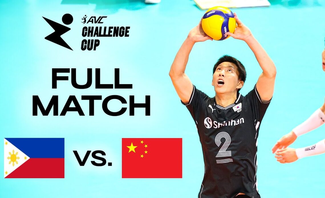 🇵🇭 PHI vs. 🇨🇳 CHN - AVC Challenge Cup 2024 | Pool Play - presented by VBTV