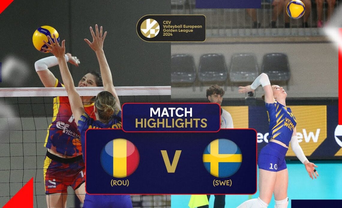 ROMANIA vs. SWEDEN - Match Highlights