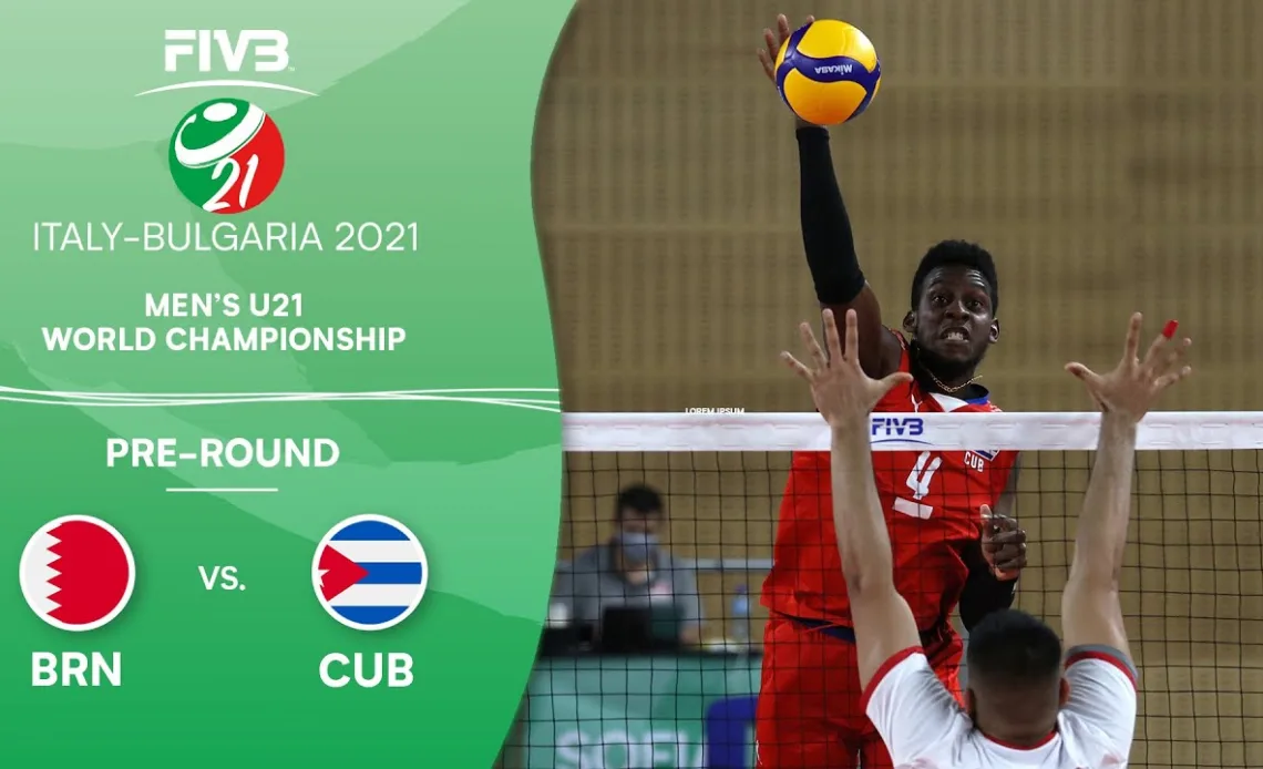 BRN vs. CUB - Pre-Round | Full Game | Men's U21 Volleyball World Champs 2021