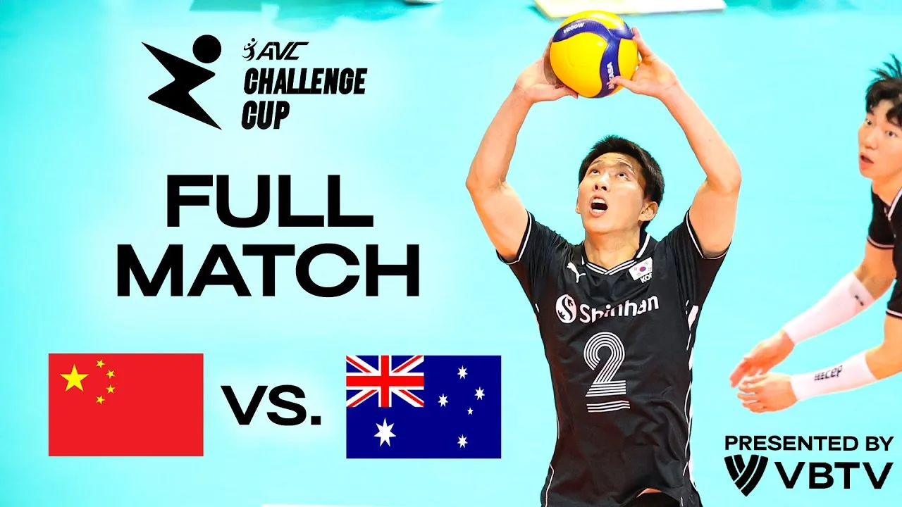🇨🇳 CHN vs. 🇦🇺 AUS - AVC Challenge Cup 2024 | Playoffs - presented by VBTV