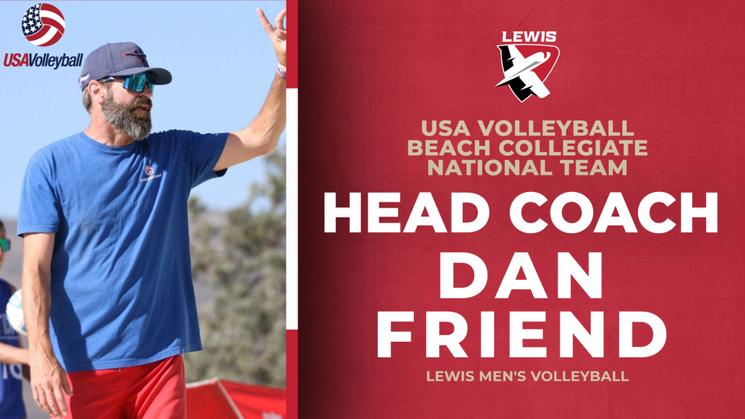 Lewis' Dan Friend Named USA Volleyball 2024 Beach Collegiate National Team Head Coach